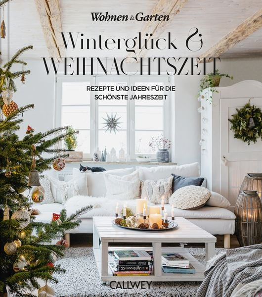 Callwey | Winterglück & Weihnachtszeit